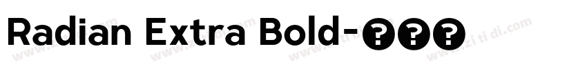 Radian Extra Bold字体转换